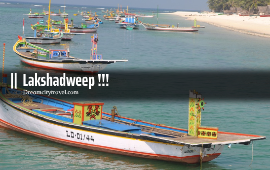 Lakshdweep - Best island Places to visit after lockdown