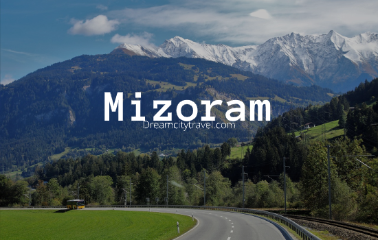 Mizoram - Best Hill & Adventure Places to visit after lockdown
