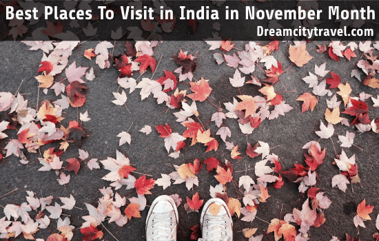 Best Places to visit in India in November month