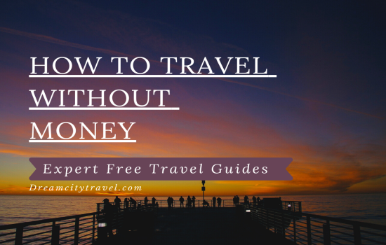 How To Travel Without Money