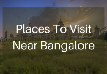 Places To Visit Near Bangalore